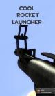 Cool Rocket Launcher! Skin screenshot
