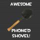 Awesome Phong'd Shovel! Skin screenshot