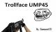 Trollface Ump45 Skin screenshot