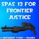 Spas 12 for Frontier Justice Skin screenshot