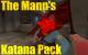 The Mann's Katana Variants! Skin screenshot