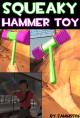 Squeaky Hammer Toy Skin screenshot
