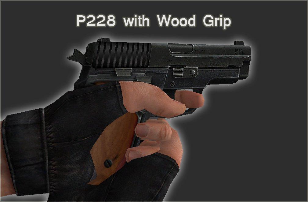 Grip cs. Sig p228 CSS. Mw2 p228 for CSS. Grip the Counter.