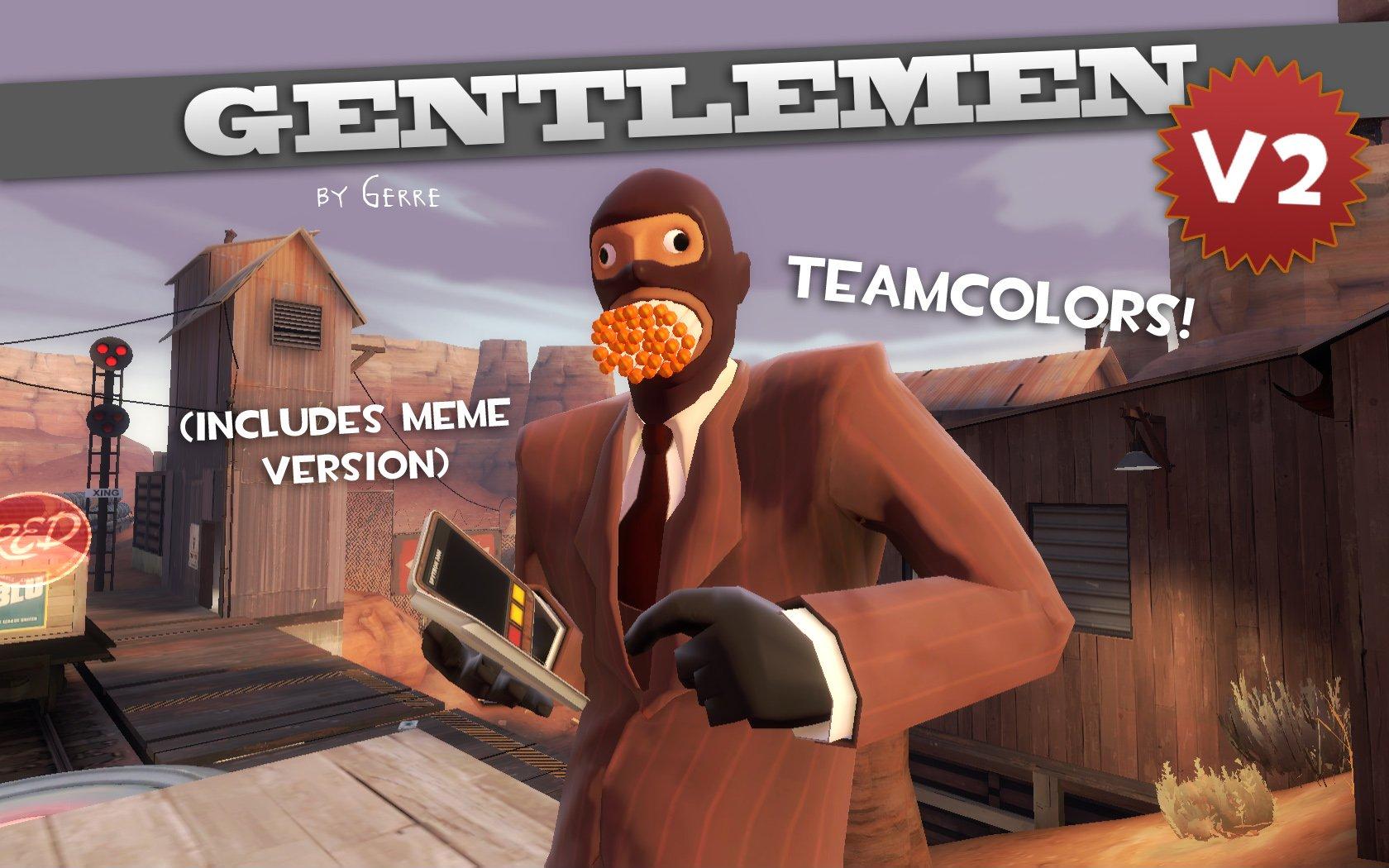 Teamcolored version of my Gentlemen spy mod with a normal skincolor.Also in...